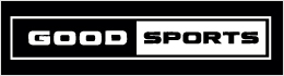 GOOD SPORTS